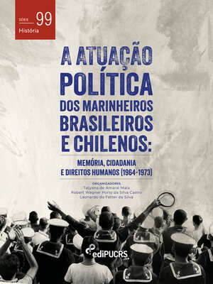 cover image of A atuação política dos marinheiros brasileiros e chilenos